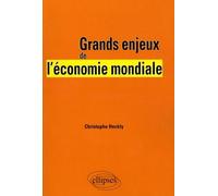 Grands Enjeux De L'économie Mondiale