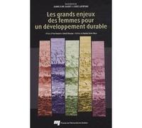 Grands enjeux des femmes pour un developpement durable Gaudet/lafortun (Auteur)