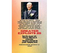 Grands Exploits - 20 Mettant en vedette - David Yonggi Cho dans le ministère de l'espoir pendant 50: Ans; Prière qui apporte le Réveil et la Quatrième ... et restauration - Série d'équipement