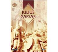 Grands généraux du monde antique : Jules César