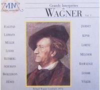 Grands Interpretes de Wagner Vol.1
