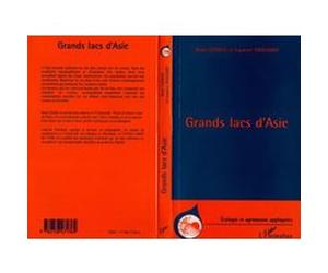Grands lacs d'asie Laurent Touchart (Auteur), René Létolle (Auteur)