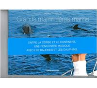 Grands mammifères marins du littoral méditerranéen occidental