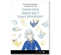 Grands-mères depuis peu ? soyez fantastiques !