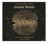 Charles-Hubert Gervais: Grands Motets