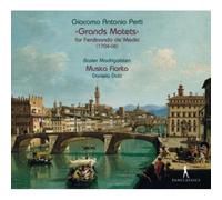 Perti – Grands motets pour Ferdinando de' Medici (1704–06) – CD – Integral