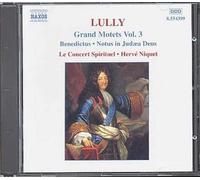 Grands Motets Vol. 3 : Exaudiat Te Domninus (Psaume 19), O Dulcissime Domine, Notus In Jedaea Deus (Psaume 75), Laudate Pueri Dominum, - Psaume 112