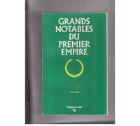 Grands Notables Du Premier Empire - Tome 11, Haut-Rhin