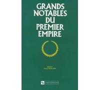 Grands notables du Premier Empire, tome 28 : Escaut