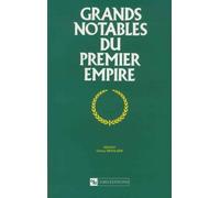 Grands Notables Du Premier Empire - Tome 3, Bas-Rhin