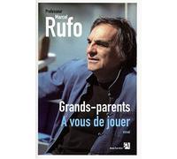 Grands-parents : à vous de jouer!