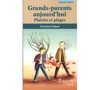 Grands parents aujourd hui plaisirs