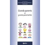 Grands-parents et grands-parentalités