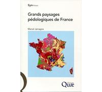 Grands paysages pédologiques de France (CD Inclus)