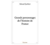 Grands personnages de l'histoire de France
