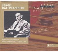Grands Pianistes Du Xx Ème Siècle : Beethoven, Chopin, Rachmaninoff