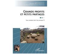 Grands Profits Et Petits Partages - Tous Comptes Faits (Ou Presque !)