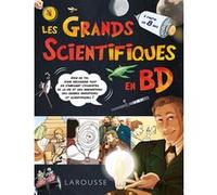 Grands scientifiques en BD Collectif (Auteur)