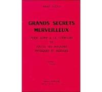 Grands secrets merveilleux Abbé Julio (Auteur)