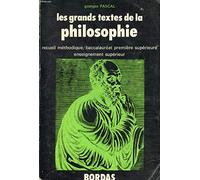 Grands textes de la philosophie, nouvelle édition