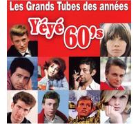 Grands Tubes des annees 60 / YEYE-Various Artists / (1 CD)