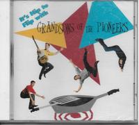 Grandsons of the Pioneers - It's Hip to Flip with