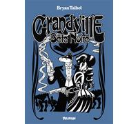 Grandville 3 bete noire - Bryan Talbot - Delirium - cartonné - Bande dessinée