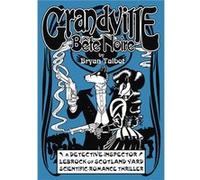 Grandville Bete Noire by Bryan Talbot Hardcover Book Bryan Talbot, (Auteur)