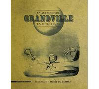 Grandville : Un autre monde, un autre temps