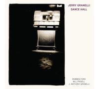 Granelli Jerry( Feat. Robben Ford - Dance Hall