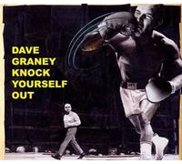 Graney,Dave - Knock Yourself Out