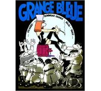 Dominique Grange – Grange bleue – Bande dessinée – Cartonné (Futuropolis)