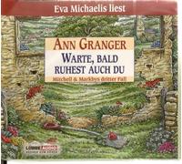 Granger,Ann - Warte,Bald Ruhest Auch du [Import]
