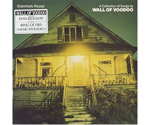 Granma's House - A Collection Of Songs By Wall Of Voodoo