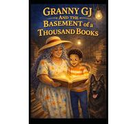 Granny GJ and the Basement of a Thousand Books