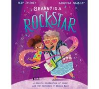 Granny is a Rockstar: A soulful story about music and memory loss