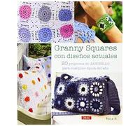 Granny Squares Con Diseños Actuales : 20 Proyectos De Ganchillo Para Cualquier Época Del Año