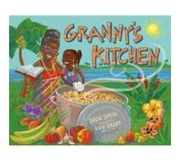 Grannys Kitchen by Sade Smith Sade Smith (Auteur)