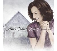 Grant, Amy - Legacy Hymns & Faith