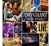 Grant, Amy - Time Again: Amy Grant Live by Grant, Amy (2006) Audio CD