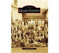 Grant County, Images of America Series Elizabeth Gibson (Auteur)