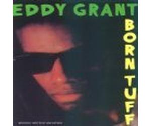 Grant, Eddy - Born Tuff