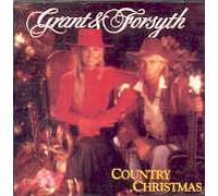 Grant & Forsyth - Country Christmas