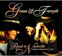 Grant & Forsyth - Road to Nashville [Import]
