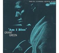 Grant Green - Am I Blue [Import]
