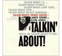 Grant Green - Talkin' About [Import]