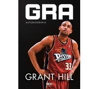 Grant Hill Autobiographie du jeu