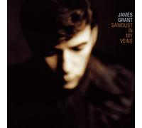 Grant, James - Sawdust in My Eyes [Import]