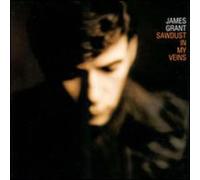 James Grant - Sawdust in My Veins