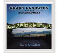 Grant Langston - Live in Bakersfield
